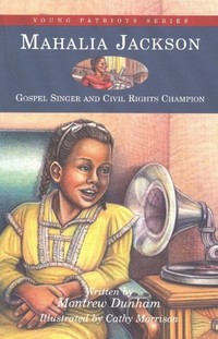 Book Cover for Mahalia Jackson by Montrew Dunham