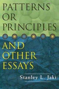 Book Cover for Patterns or Principles and Other Essays by Stanley L Jaki