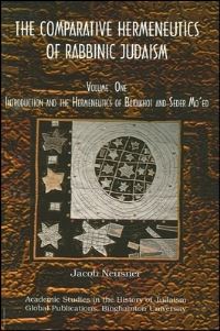 Book Cover for Comparative Hermeneutics of Rabbinic Judaism, The, Volume One by Jacob Neusner