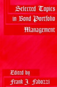 Book Cover for Selected Topics in Bond Portfolio Management by Frank J Fabozzi