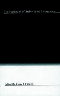 Book Cover for The Handbook of Stable Value Investments by Frank J Fabozzi