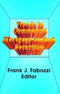 Book Cover for Trends in Commercial Mortgage-Backed Securities by Frank J Fabozzi