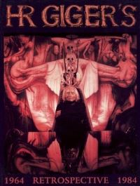 Book Cover for H.R. Giger's Retrospective 1964-1984 by H R Giger