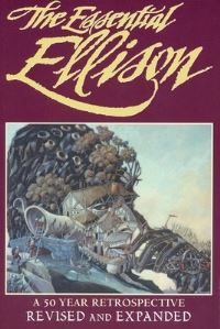 Book Cover for The Essential Ellison by Harlan Ellison