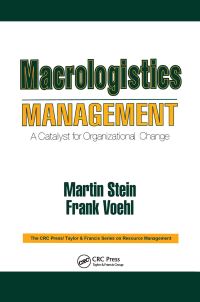 Book Cover for Macrologistics Management by Martin Stein, Frank Voehl