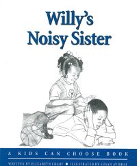 Book Cover for Willy's Noisy Sister by Elizabeth Crary