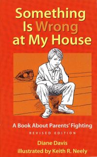 Book Cover for Something Is Wrong at My House by Diane Davis