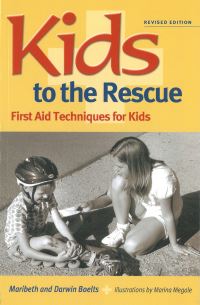 Book Cover for Kids to the Rescue! by Maribeth Boelts, Darwin Boelts