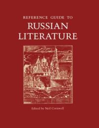 Book Cover for Reference Guide to Russian Literature by Neil Cornwell