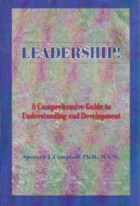 Book Cover for Leadership! by Spencer J Campbell