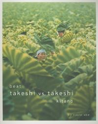 Book Cover for Beat Takeshi Vs. Takeshi Kitano by Casio Abe, Daisuke Miyao