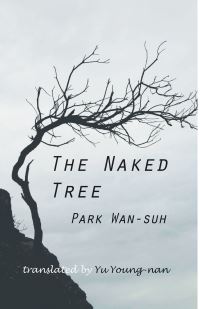 Book Cover for The Naked Tree by Wanso Pak