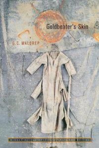 Book Cover for Goldbeater's Skin by G C Waldrep