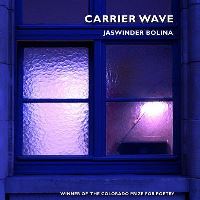 Book Cover for Carrier Wave by Jaswinder Bolina