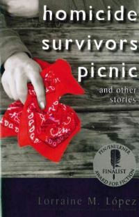 Book Cover for Homicide Survivors Picnic by Lorraine López