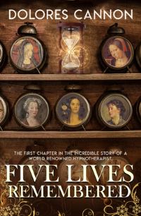 Book Cover for Five Lives Remembered by Dolores Cannon