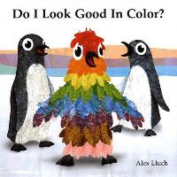 Book Cover for Do I Look Good in Color? by Alex A Lluch