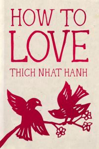 Book Cover for How to Love by NhÒát Hanh