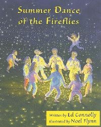 Book Cover for SUMMER DANCE OF THE FIREFLIES by Ed Connolly