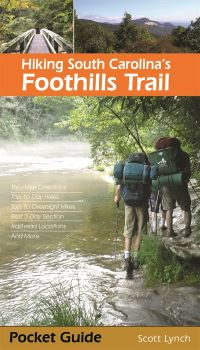 Book Cover for Hiking South Carolina's Foothills Trail by Scott Lynch