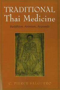 Book Cover for Traditional Thai Medicine by C Pierce Salguero