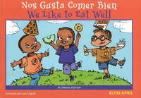 Book Cover for Nos Gusta Comer Bien by Elyse April, Lewis Agrell