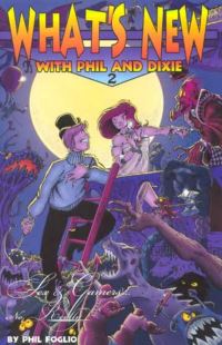 Book Cover for What's New With Phil and Dixie. 2 Sex and Gamers... No, Really by Phil Foglio, Kaja Foglio