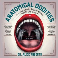 Book Cover for Anatomical Oddities by Alice Roberts