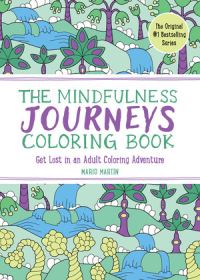 Book Cover for The Mindfulness Journeys Coloring Book by Mario Martín