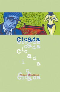 Book Cover for Cicada by Jasue Menjivar