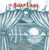 Book Cover for Soap Lady by Renee French
