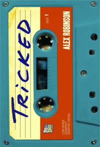 Book Cover for Tricked by Alex Robinson
