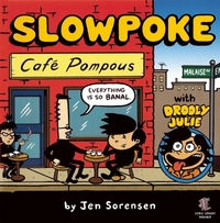 Book Cover for Slowpoke by Jen Sorensen
