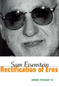 Book Cover for Rectification of Eros by Sam Eisenstein