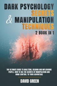 Book Cover for Dark Psychology Secrets & Manipulation Techniques by David Green