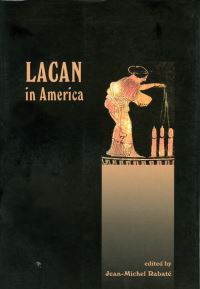 Book Cover for Lacan in America by JeanMichel Rabaté