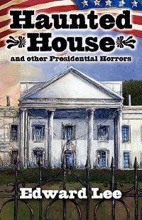 Book Cover for Haunted House by Edward Lee