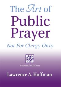Book Cover for The Art of Public Prayer by Lawrence A Hoffman