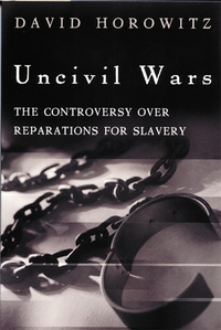 Book Cover for Uncivil Wars by David Horowitz