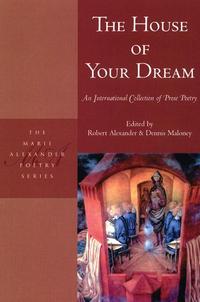 Book Cover for The House of Your Dream by Robert Alexander, Dennis Maloney