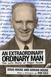 Book Cover for An Extraordinary Ordinary Man by Doug House, Adrian House