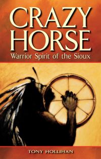 Book Cover for Crazy Horse by Tony Hollihan
