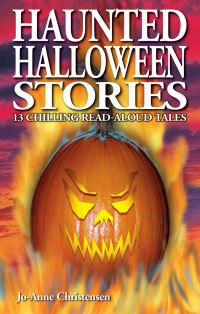 Book Cover for Haunted Halloween Stories by JoAnne Christensen