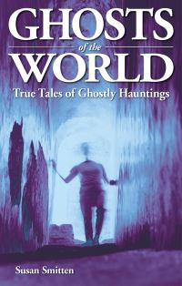 Book Cover for Ghosts of the World by Susan Smitten