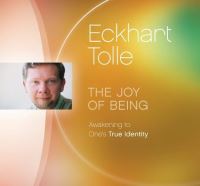 Book Cover for The Joy of Being by Eckhart Tolle