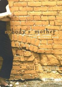Book Cover for Nobody's Mother by Marlene A D Lynne Van Luven