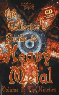 Book Cover for Collectors Guide to Heavy Metal. Volume 3 The Nineties by Martin Popoff