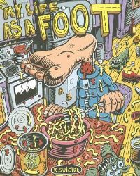 Book Cover for My Life As A Foot by Richard Suicide