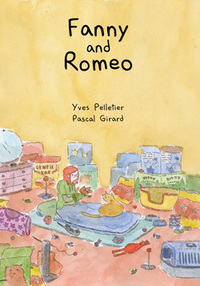 Book Cover for Fanny & Romeo by Yves Pelletier