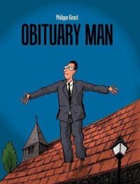 Book Cover for Obituary Man by Philippe Girard